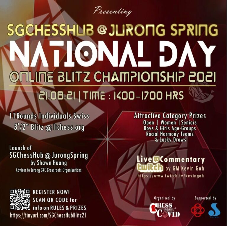 Launch of SGChessHub@JurongSpring - National Day Online Blitz Chess Championship 2021 on 21.08.21